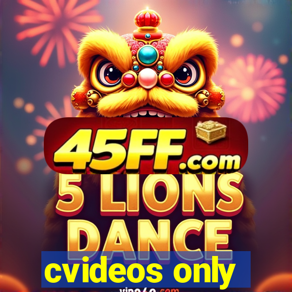 cvideos only